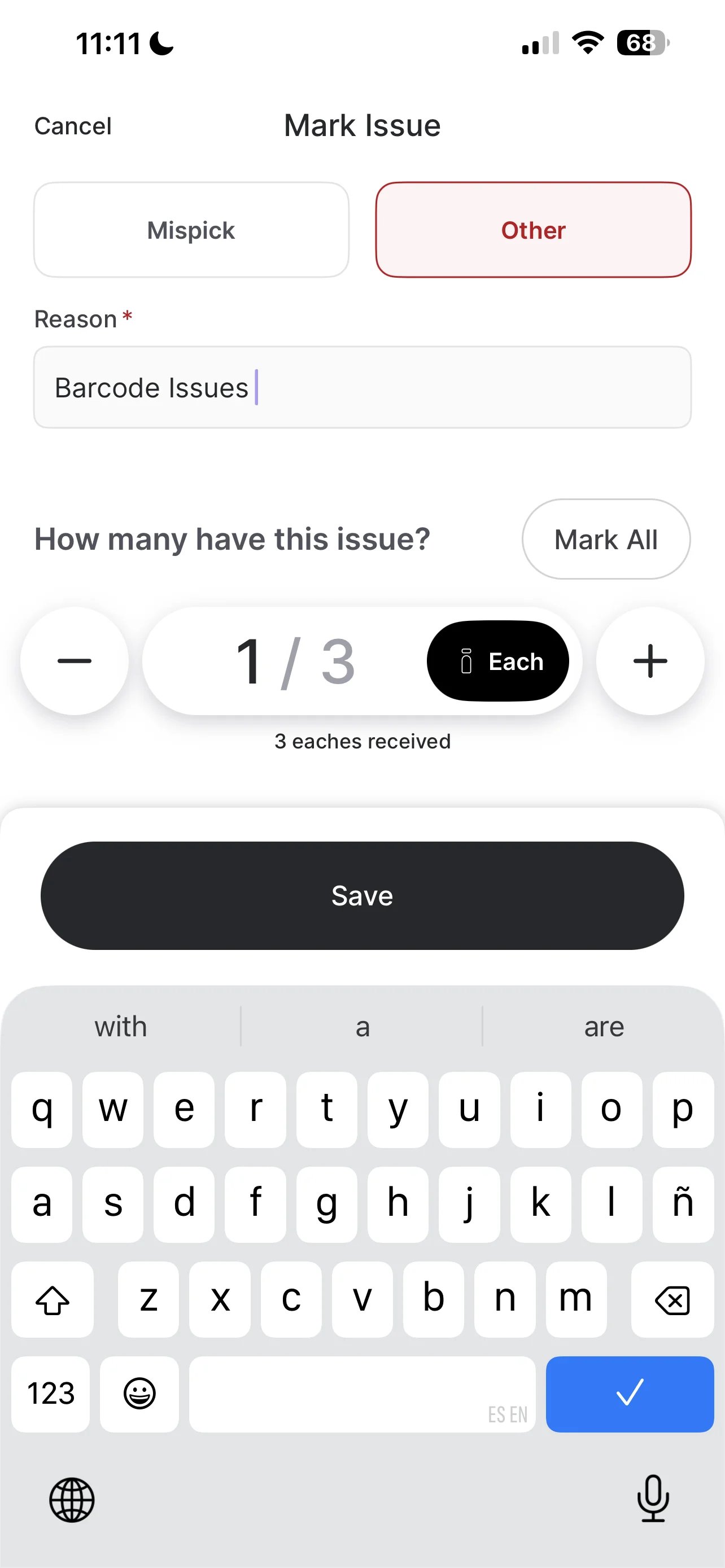 Mark Issue screen with Other selected and a required Reason field filled in with Barcode Issues