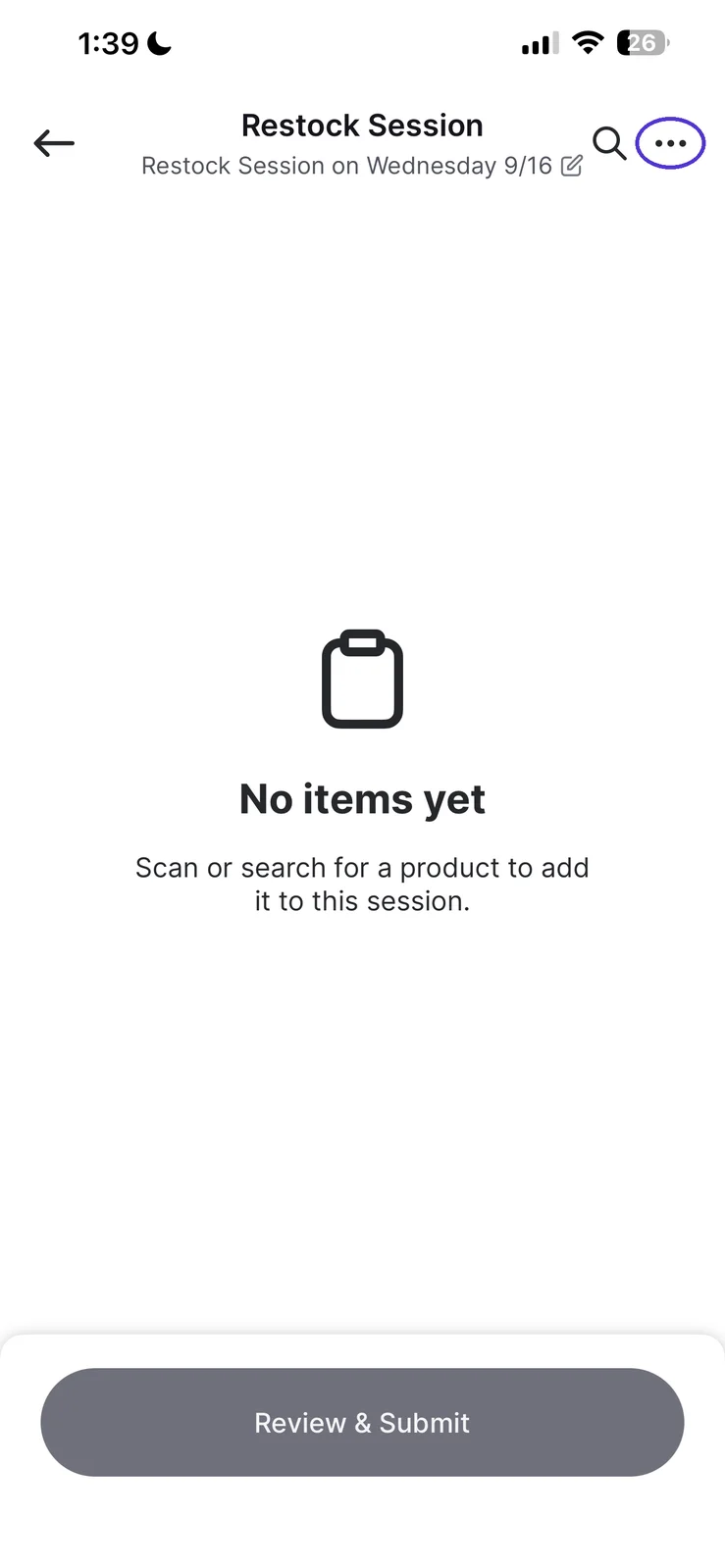 Open restock session screen with the more options icon highlighted in the top right corner