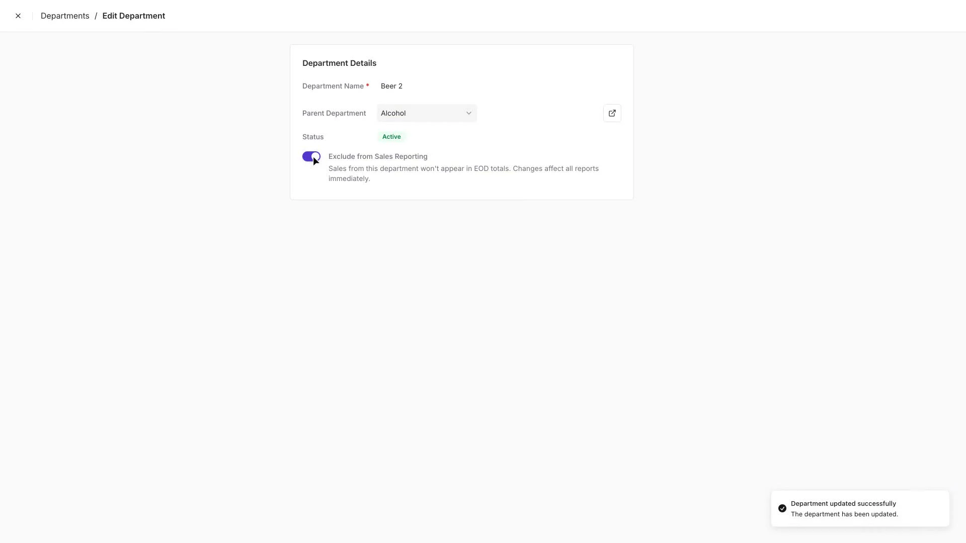 Edit Department form showing Juices under Dairy Case with Exclude from Sales Reporting turned on and a success toast