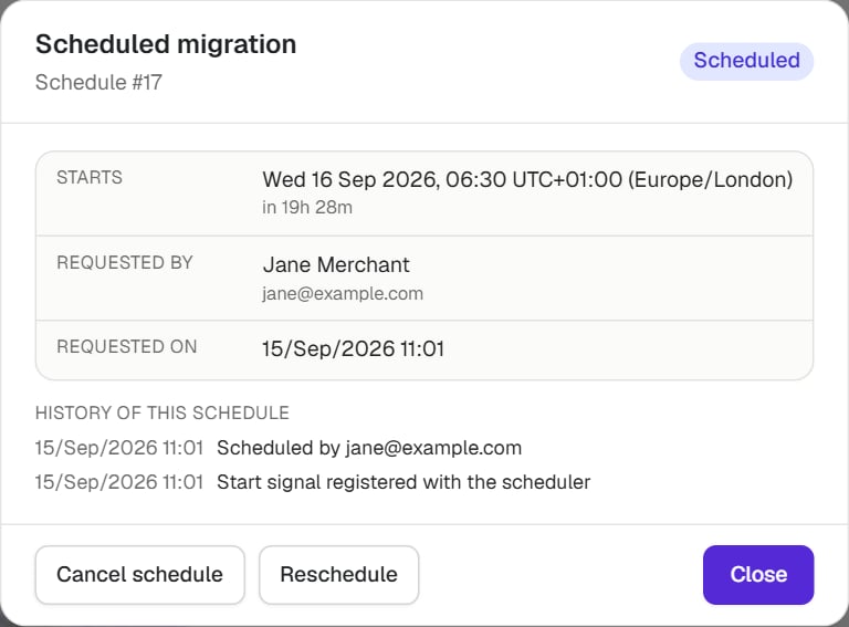 The Scheduled migration details popup: Starts with a countdown, requested by, requested on, and the history of this schedule