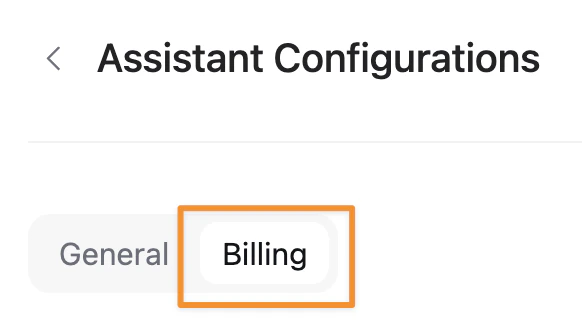 The billing tab on the Assistant Configurations page. The Billing tab is emphasized with an orange rectangle.
