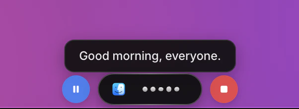 Recording indicator showing live transcription with pause and stop controls