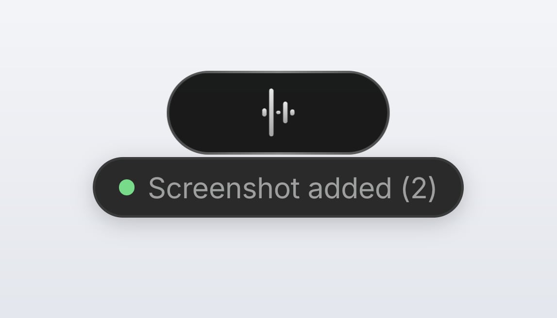A small confirmation strip beneath the recording indicator reading Screenshot added, followed by the number 2 in brackets