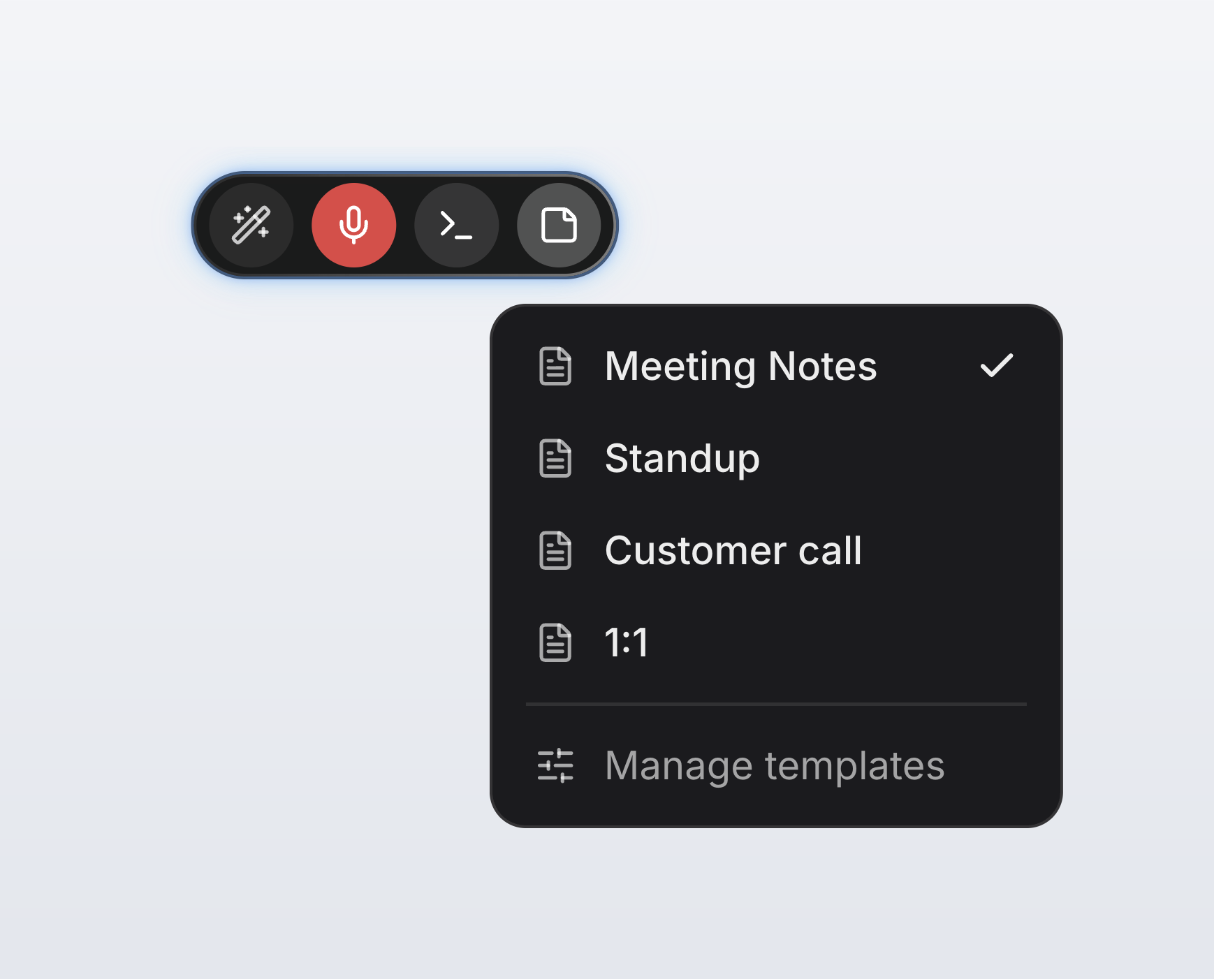 A template picker menu hanging below the idle pill's New note button