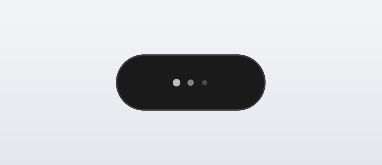 The recording pill in its starting state, showing three animated dots