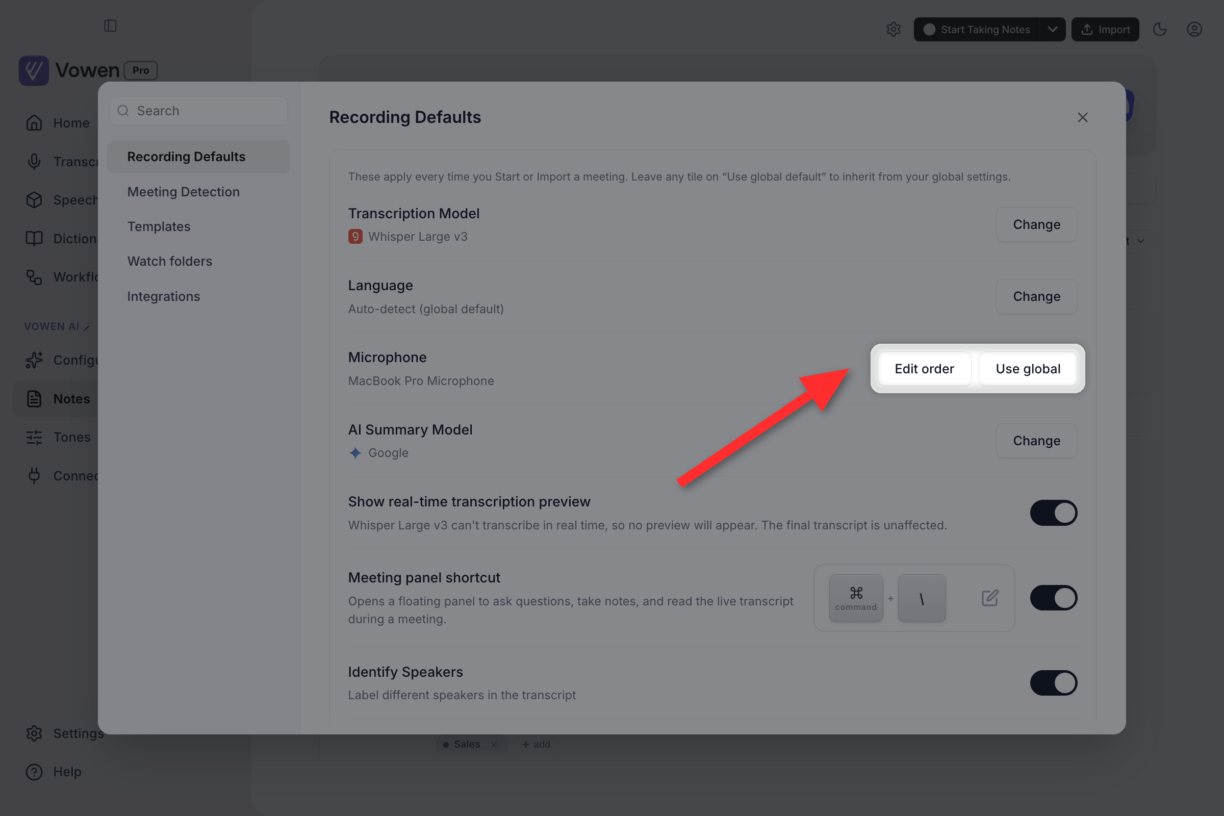 The Recording Defaults panel with the Microphone row showing Edit order and Use global buttons, highlighted
