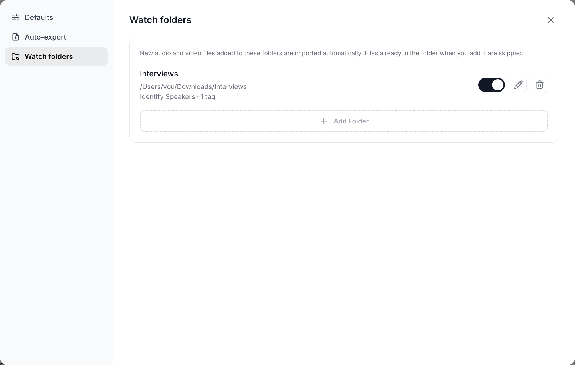 The Transcribe settings modal on the Watch folders tab showing one configured folder with its path and rules, and an Add Folder button