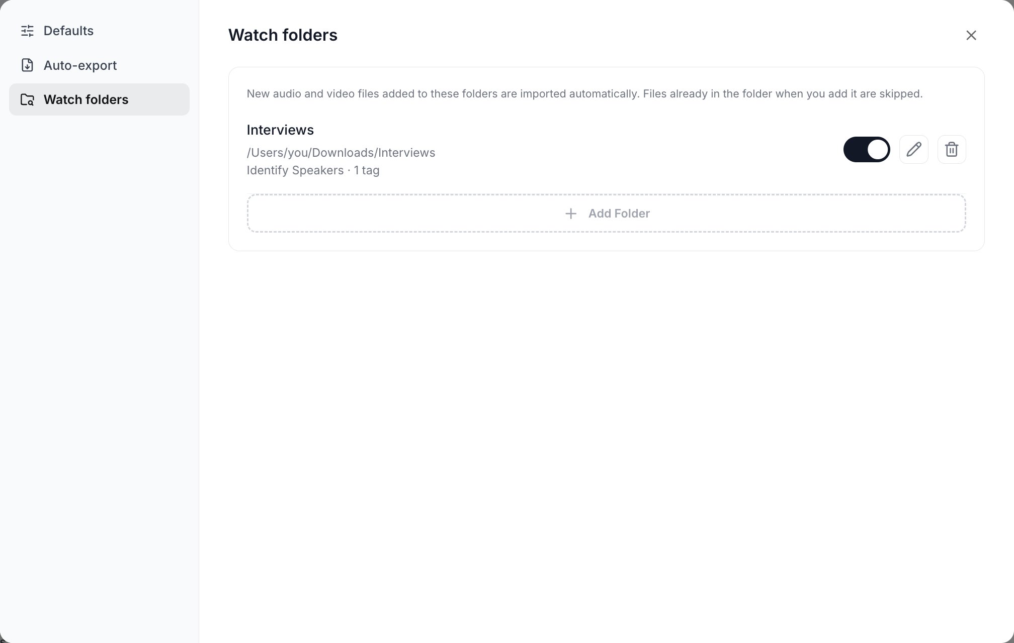 The Transcribe settings modal on the Watch folders tab showing one configured folder with its path and rules, and an Add Folder button
