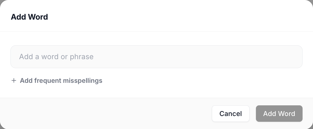 The Add Word dialog with a word field and an Add frequent misspellings link