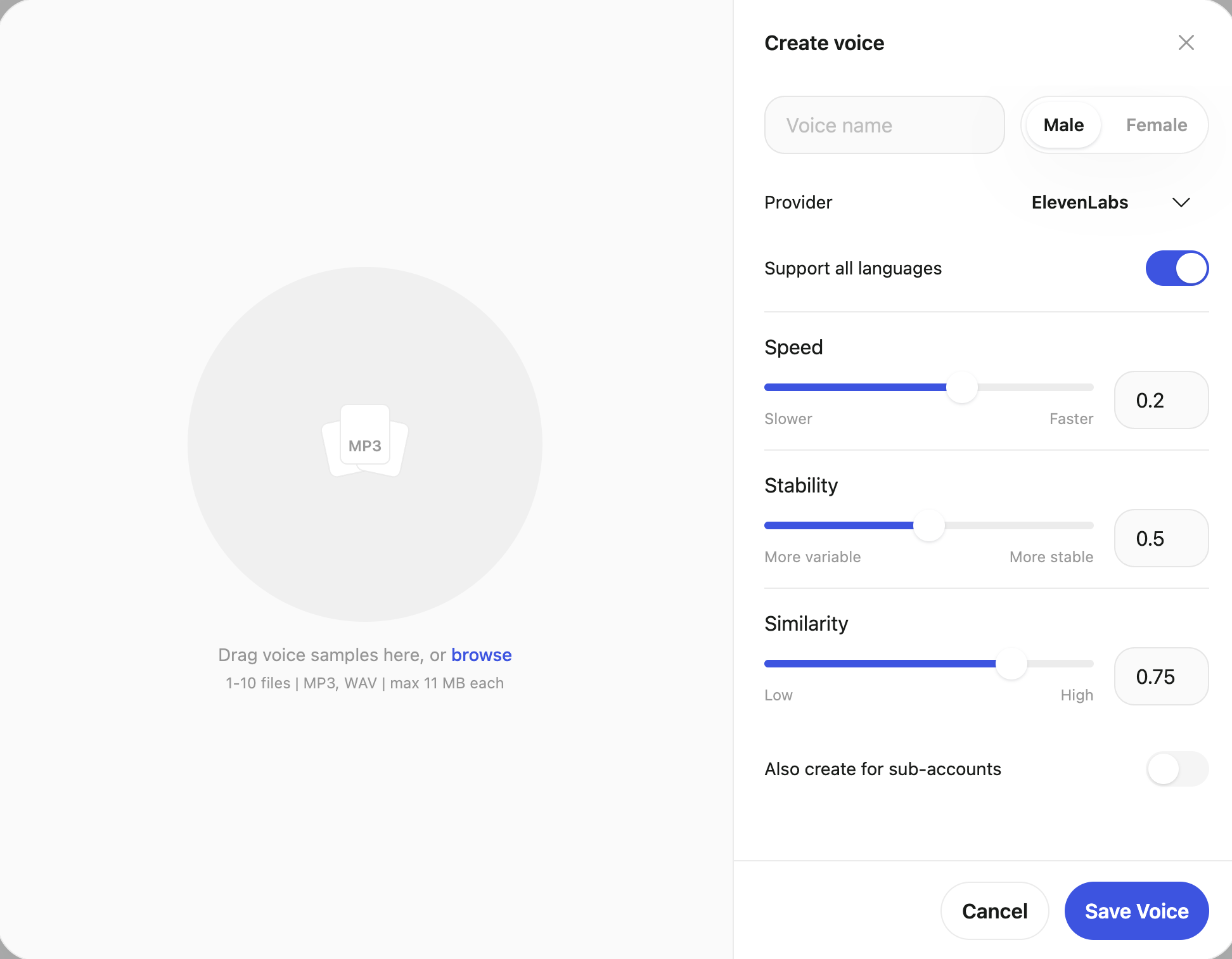 Create voice dialog with a drop zone for 1 to 10 MP3 or WAV files on the left and, on the right, Voice name, Male and Female options, Provider set to ElevenLabs, a Support all languages toggle, Speed, Stability, and Similarity sliders, an Also create for sub-accounts toggle, and a Save Voice button