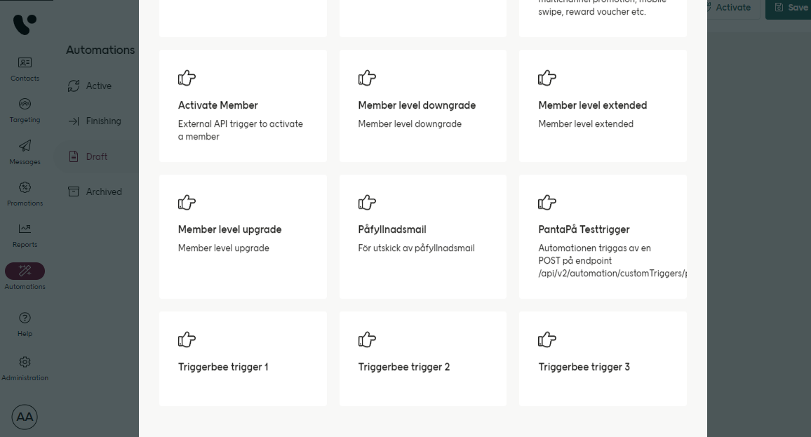 Your custom triggers