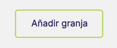 Añadir Granja Button Añadir Granja Button
