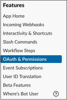 OAuth & Permissions メニュー
