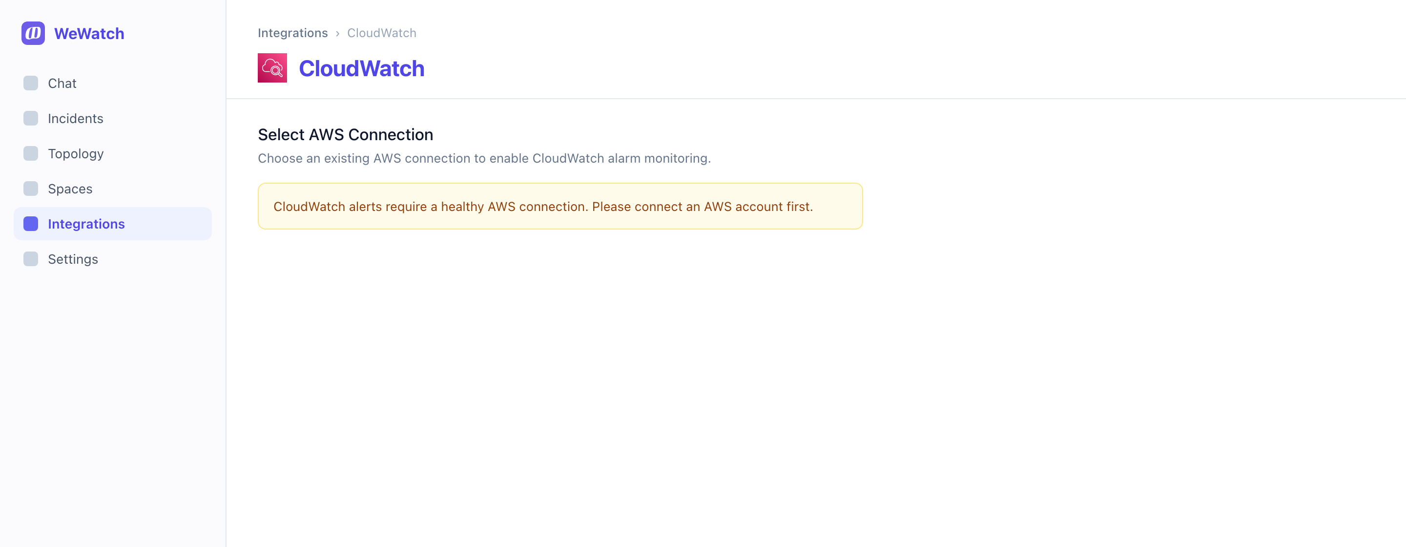 The CloudWatch setup showing a warning that a healthy AWS connection is required