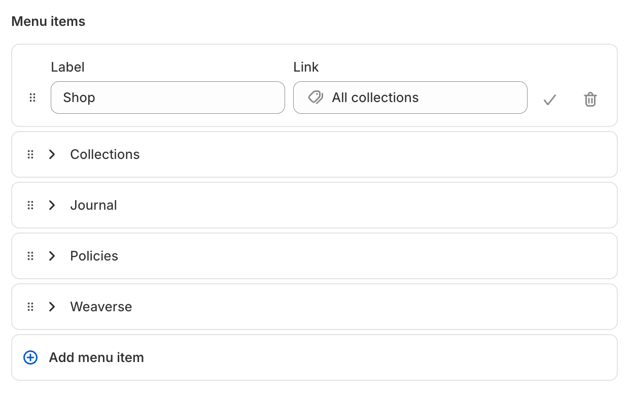 Menu items editor with labels and Shopify resource links