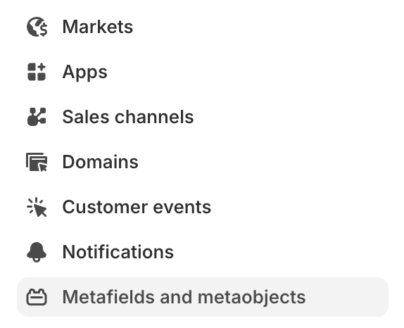 Metafields and metaobjects option in Shopify settings