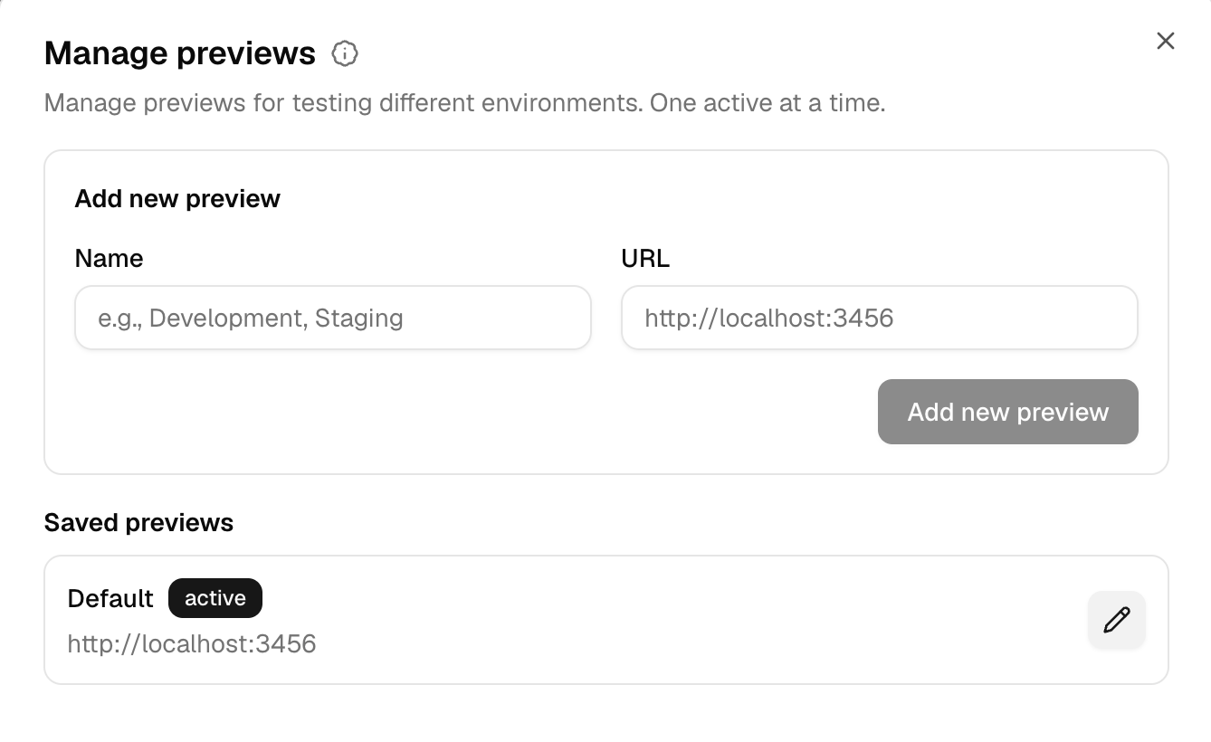 Manage previews dialog with local development URL