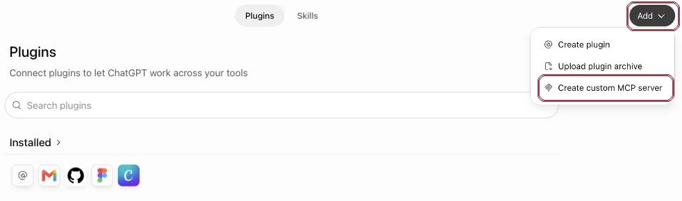 ChatGPT Plugins page with Add open and Create custom MCP server highlighted
