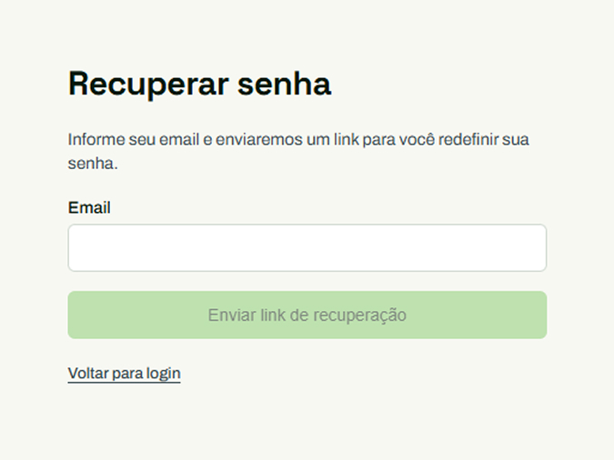 Tela Recuperar senha com o campo Email, o botão Enviar link de recuperação e o link Voltar para login