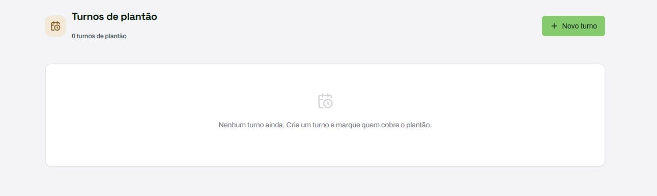 Tela Turnos de plantão sem turnos cadastrados, com o botão Novo turno