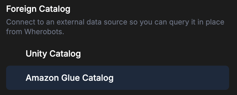 The Data Hub Add Catalog menu with Amazon Glue Catalog under Foreign Catalog