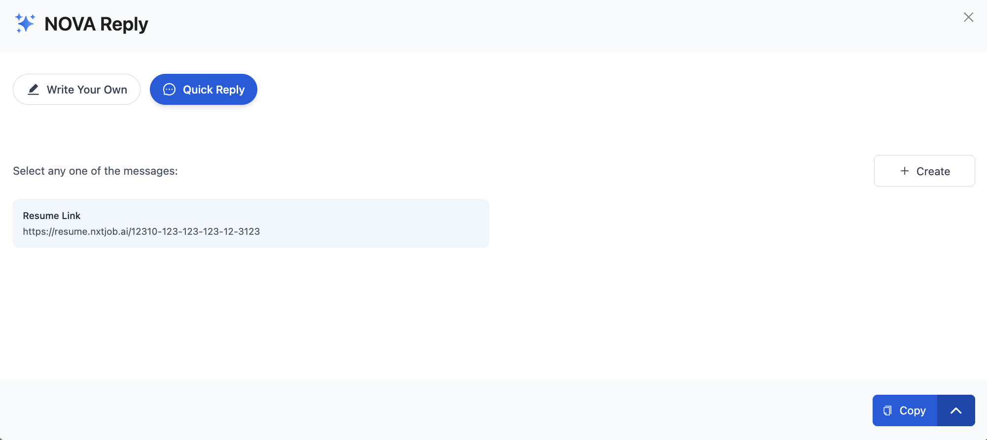 NOVA Reply panel in Quick Reply mode showing saved message templates with a Resume Link template and a Create button