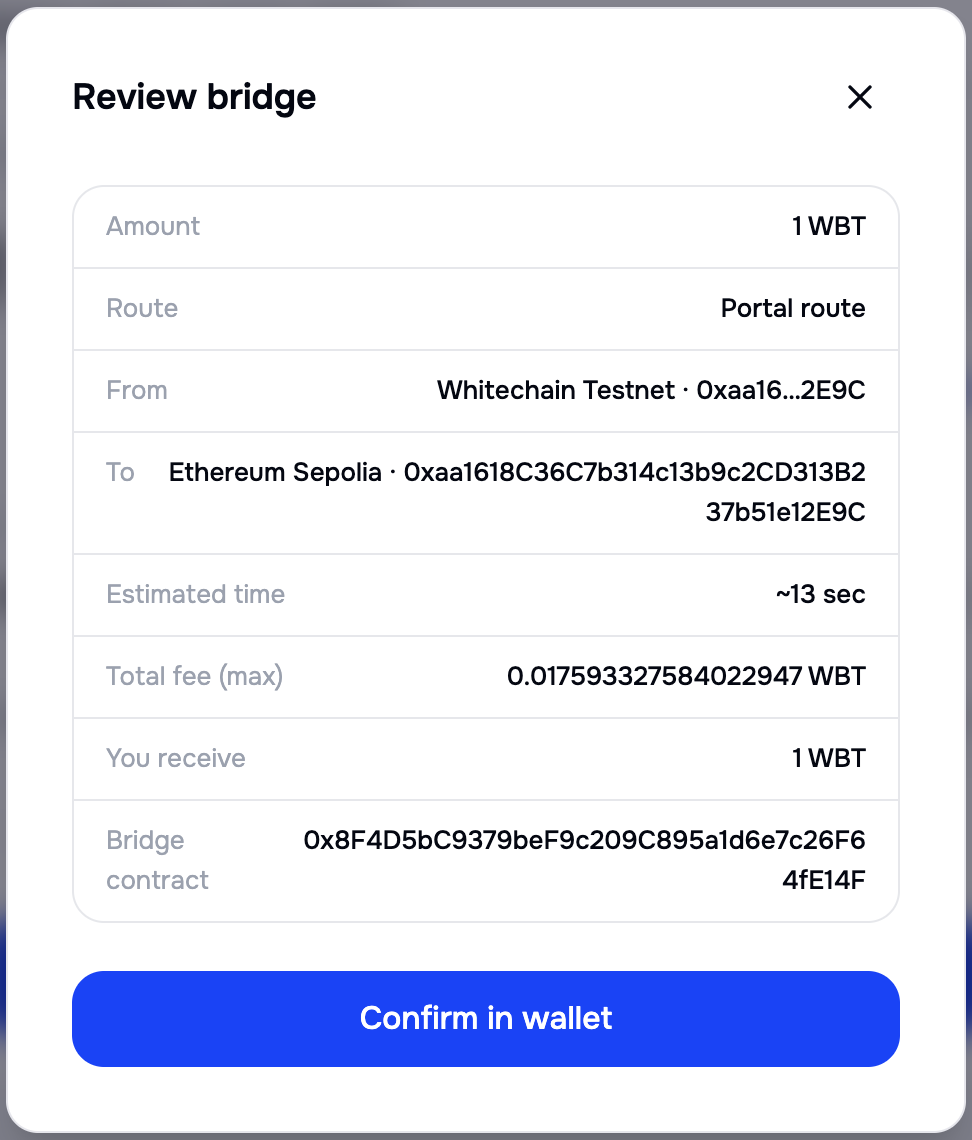 Review bridge dialog listing amount, route, source network and address, destination network and full recipient address, estimated time, total maximum fee, the amount received, and the bridge contract address, above a Confirm in wallet button