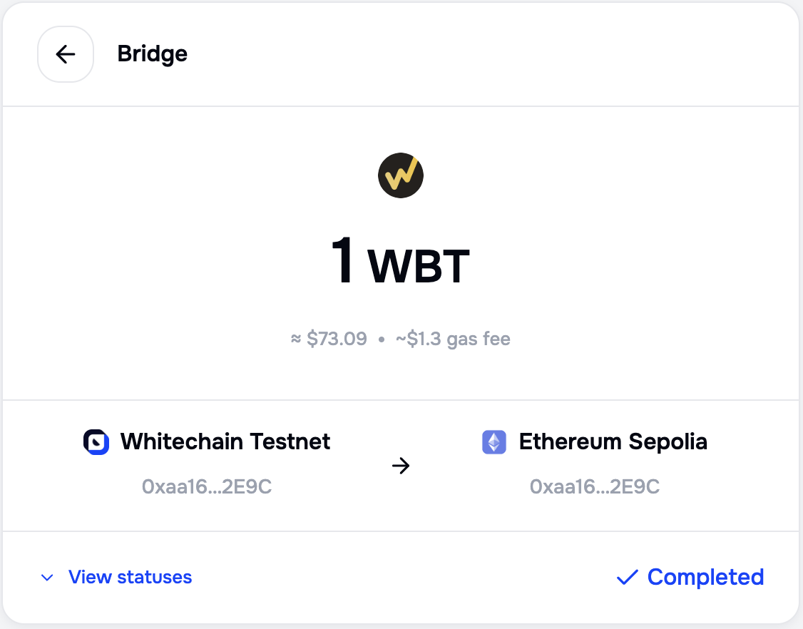 Portal transfer screen showing 1 WBT from Whitechain Testnet to Ethereum Sepolia marked Completed, with View statuses, Support, and New Bridge actions