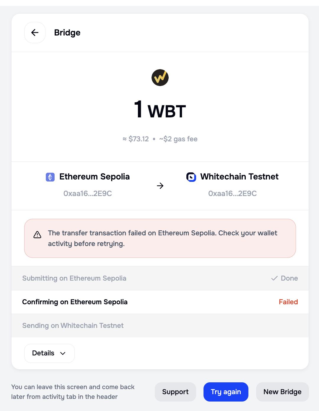Portal transfer tracker showing Submitting on Ethereum Sepolia marked Done, Confirming on Ethereum Sepolia marked Failed, a banner reading that the transfer transaction failed on Ethereum Sepolia and to check your wallet activity before retrying, and Support, Try again, and New Bridge actions
