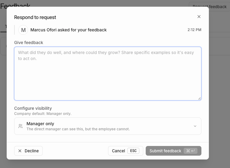 The Respond to request form with the requester's name, a Give feedback text box, the Configure visibility picker, and Decline and Submit feedback buttons