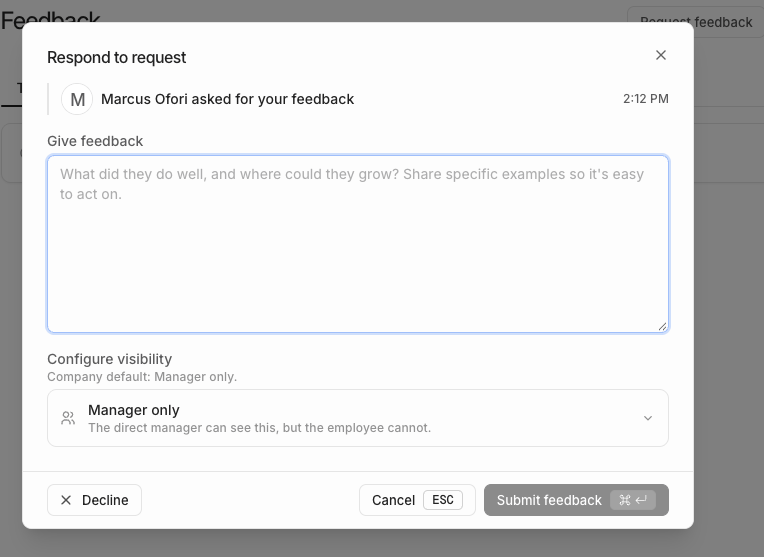 The Respond to request form with the requester's name, a Give feedback text box, the Configure visibility picker, and Decline and Submit feedback buttons