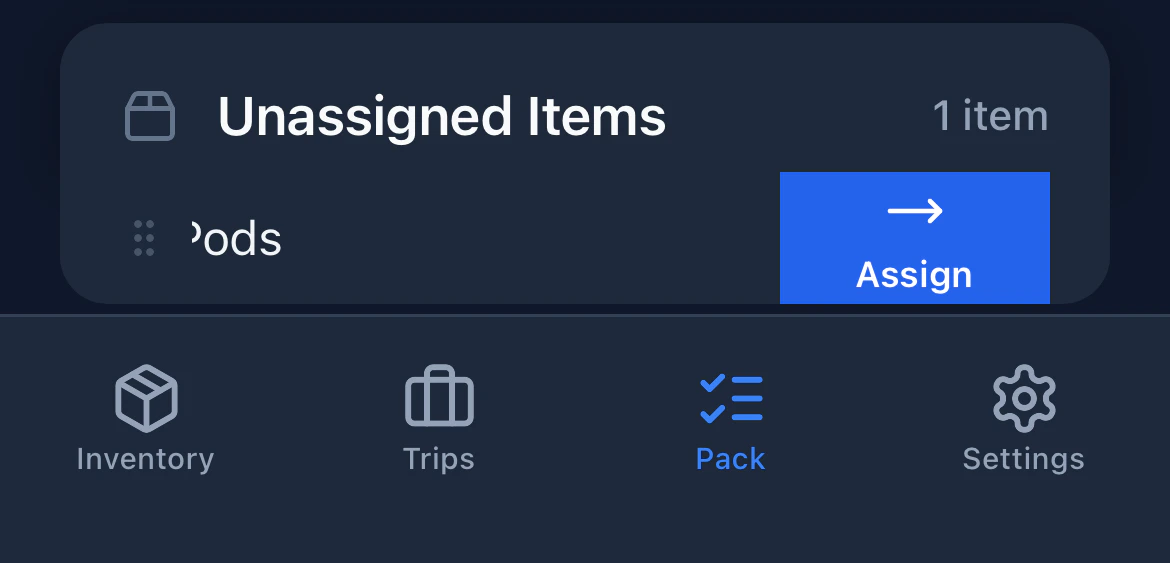An unassigned item with a blue Assign action revealed by swiping right, showing a right-arrow icon and the label 'Assign'.