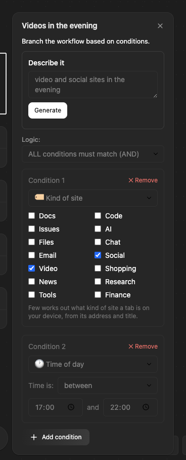 A Condition's editor: the Describe it box with a sentence typed in and a Generate button, then two conditions — kind of site, with Video and Social ticked, and a time of day between 17:00 and 22:00.