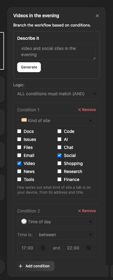 A Condition's editor: the Describe it box with a sentence typed in and a Generate button, then two conditions — kind of site, with Video and Social ticked, and a time of day between 17:00 and 22:00.