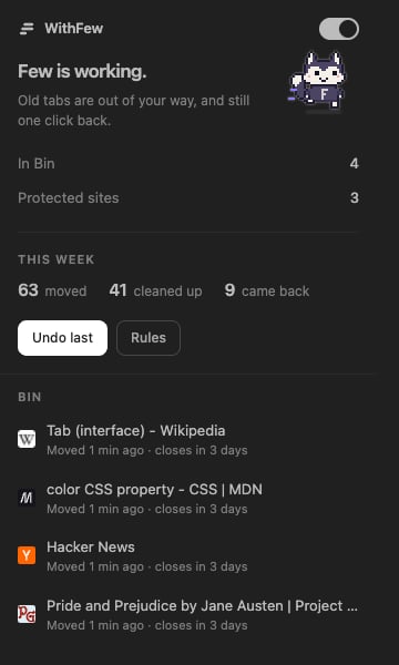 The WithFew popup: Few, a pixel-art fox, running beside the status, four tabs in Bin, three protected sites, and this week's counts.