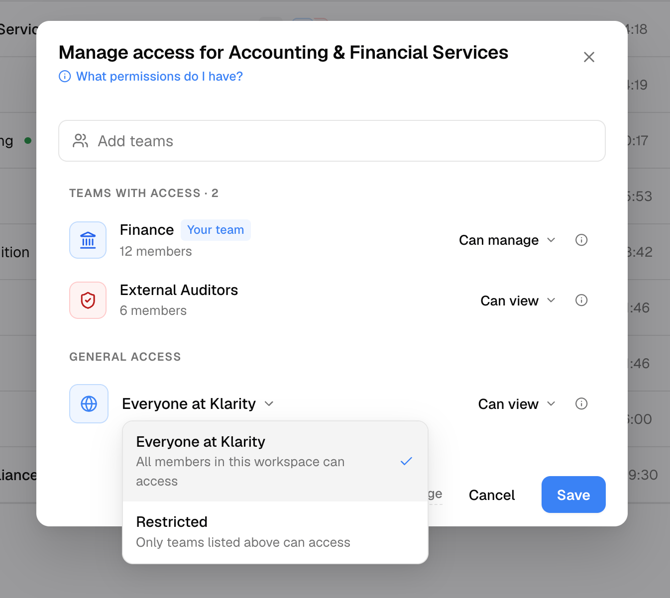 The General access selector in the Manage access dialog, choosing between Everyone at Within (all workspace members can access) and Restricted (only listed Teams can access).