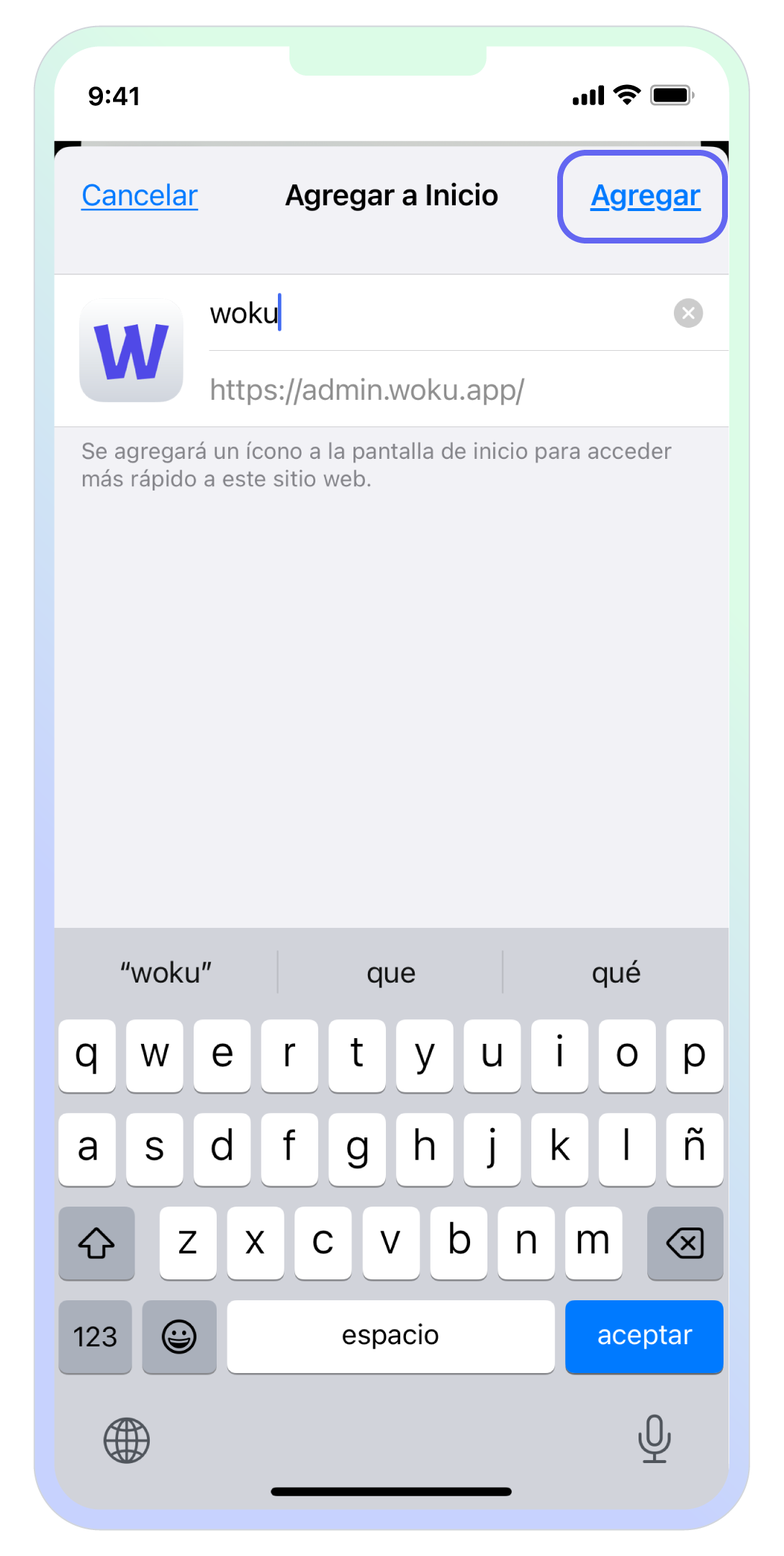Pantalla en un iPhone mostrando la opción para agregar woku a la pantalla de inicio desde Safari. El usuario puede personalizar el nombre del ícono que aparecerá en su pantalla de inicio, en este caso 'woku', con la dirección 'https://admin.woku.app'. El botón 'Agregar' está resaltado en la parte superior derecha, listo para completar la acción.