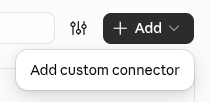 Claude Connectors page with Add custom connector in the Add menu