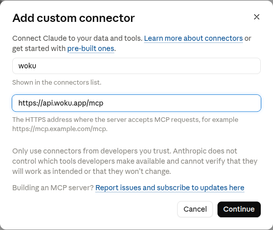First custom connector step in Claude with woku and its MCP URL