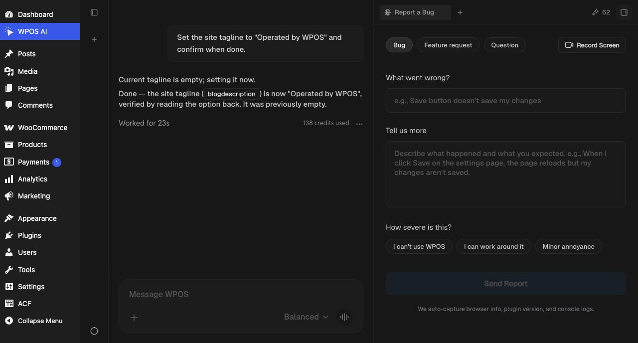 The WPOS Report a Bug panel with Bug, Feature request, and Question tabs, severity choices, and a Record Screen button.
