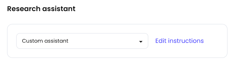 "Research" menu, with "Custom research" selected and Edit instructions" link