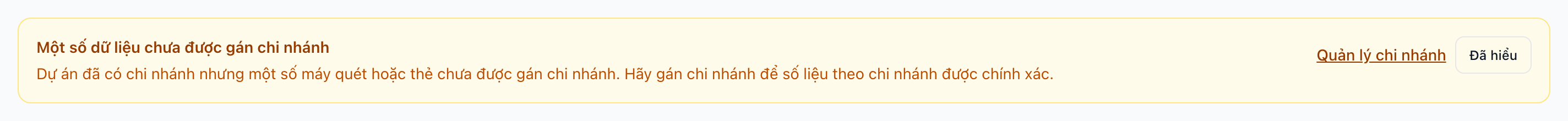 Cảnh báo dữ liệu chưa gán chi nhánh trên Dashboard