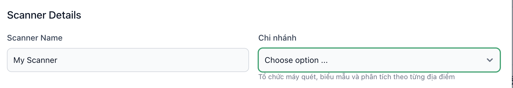 Trường Chi nhánh trong hộp thoại tạo máy quét