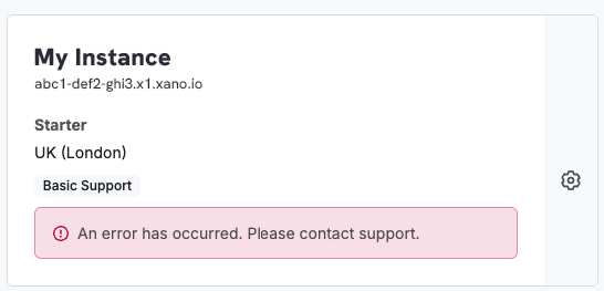 What to Do If Your Instance Is Down - Xano Documentation