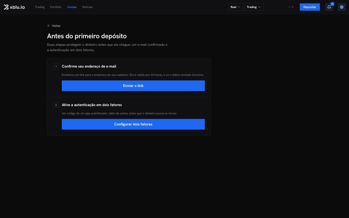 As etapas Antes do primeiro depósito