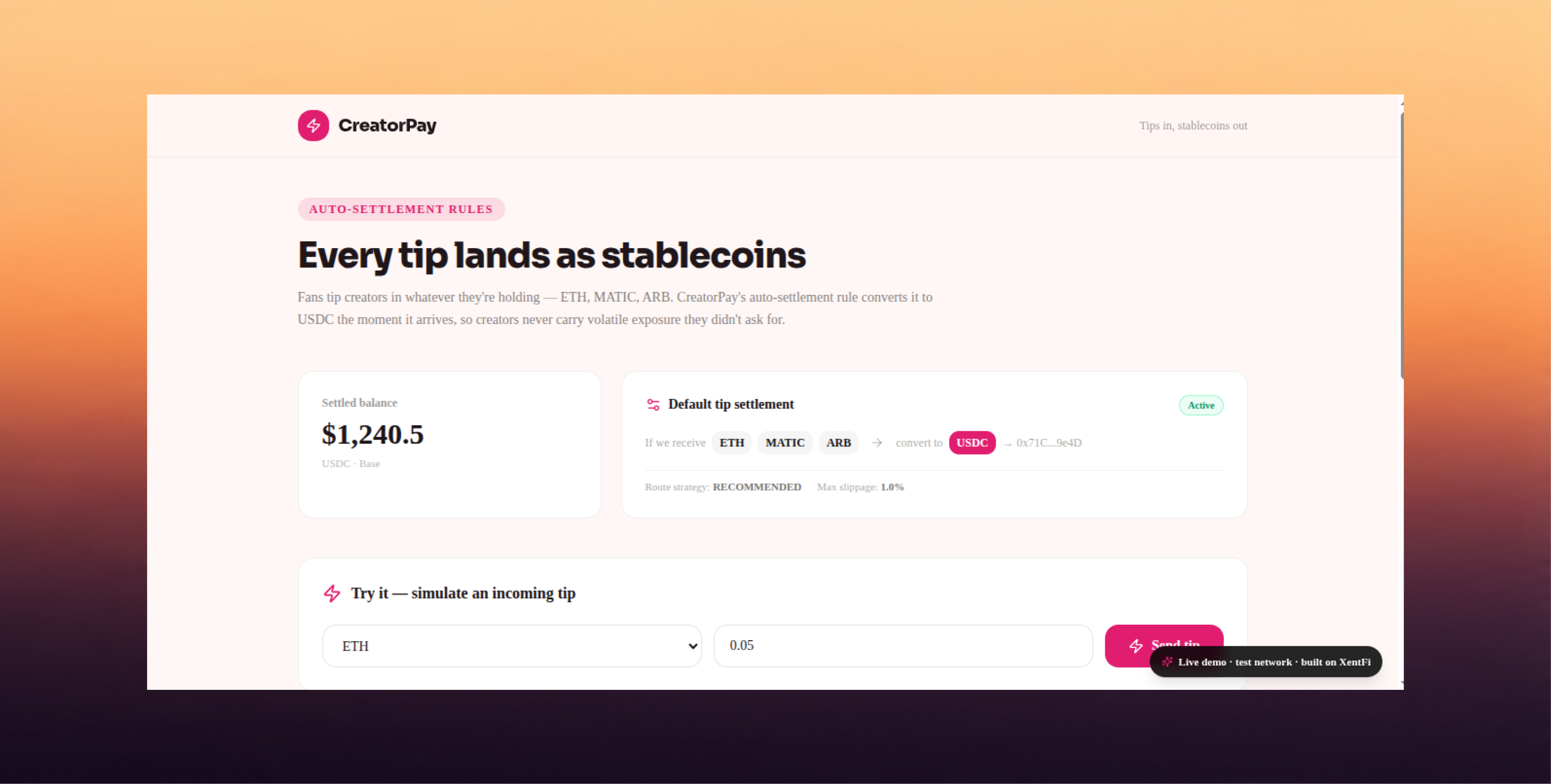 CreatorPay demo: an incoming tip in ETH, MATIC, or ARB converting to USDC in real time via an auto-settlement rule