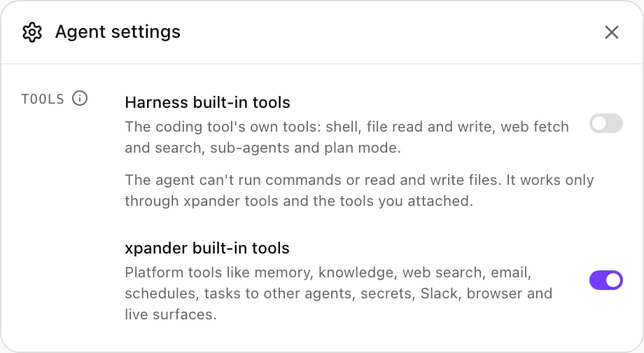 Advanced pane of Agent settings with Harness built-in tools off, the note under it, and xpander built-in tools on