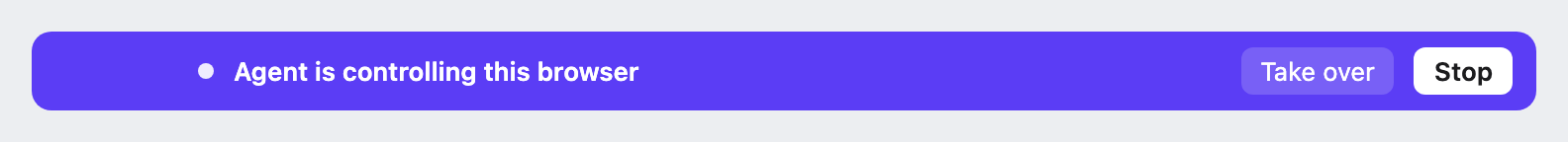 Purple banner reading Agent is controlling this browser, with Take over and Stop