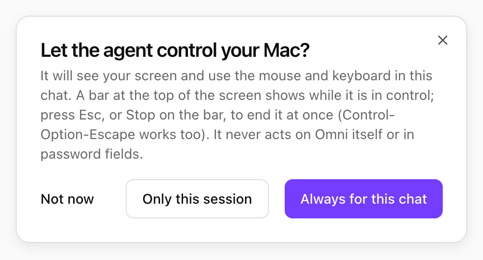 Let the agent control your Mac? dialog with Not now, Only this session and Always for this chat