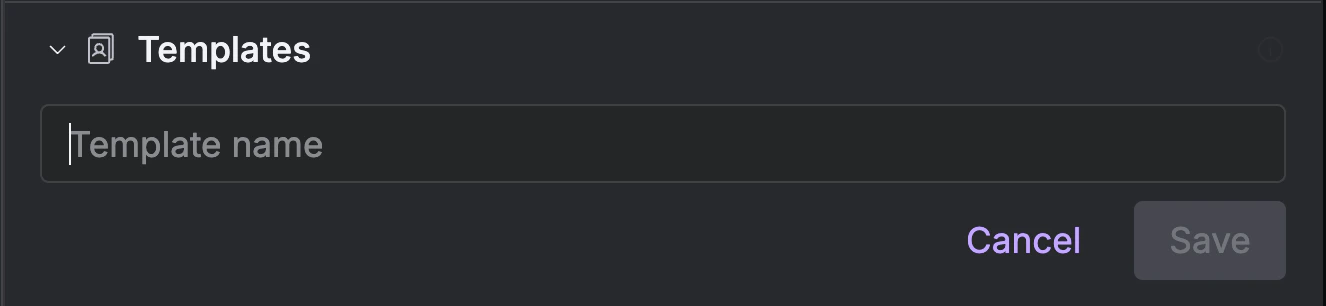 Templates section in the General tab showing saved templates with Use template buttons